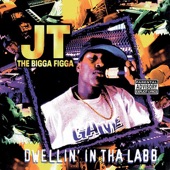 JT the Bigga Figga - The Mack Hand
