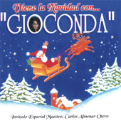 Cover art for Viene la Navidad Con...Gioconda by Gioconda