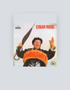Listen to Einar Rose, watch music videos, read bio, see tour dates & more!