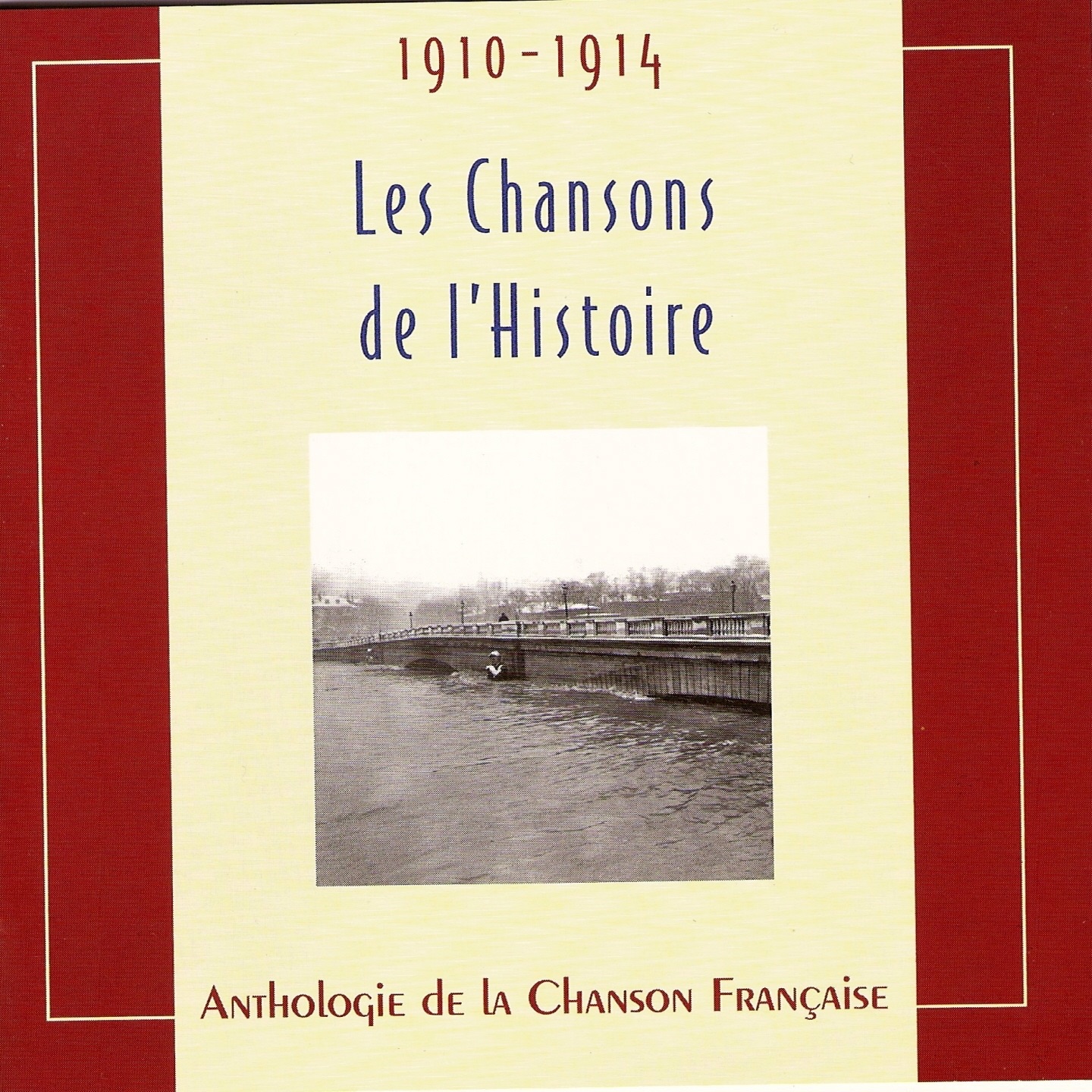 Les chansons de l'Histoire (1910-1914)