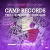 Camp Records - The Complete Singles (The Queerest Rock of All!)