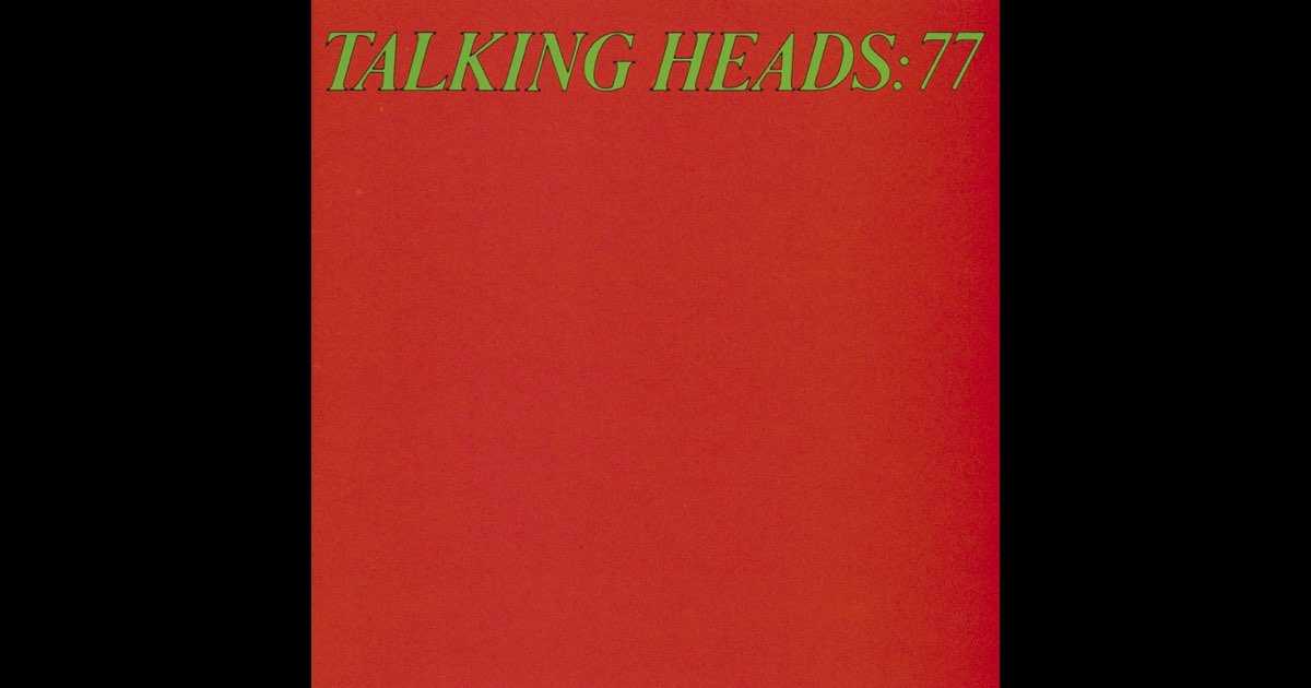Talking Heads: 77 - Talking Headsのアルバム - Apple Music
