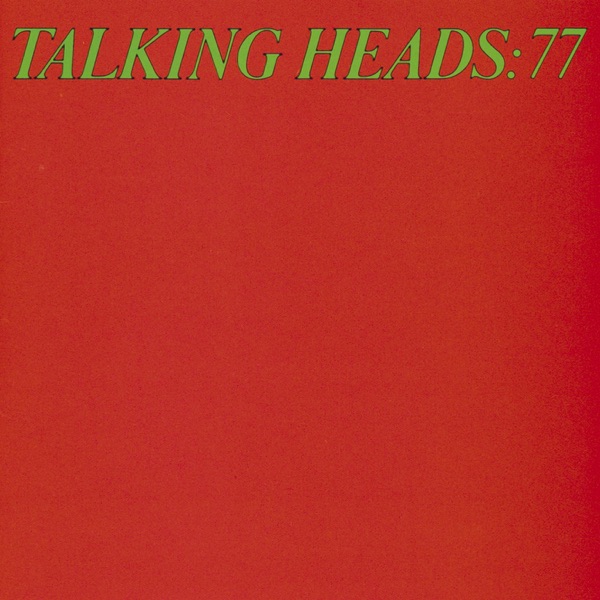 Talking Heads - Talking Heads 77