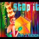 Stop It feat Melba Moore