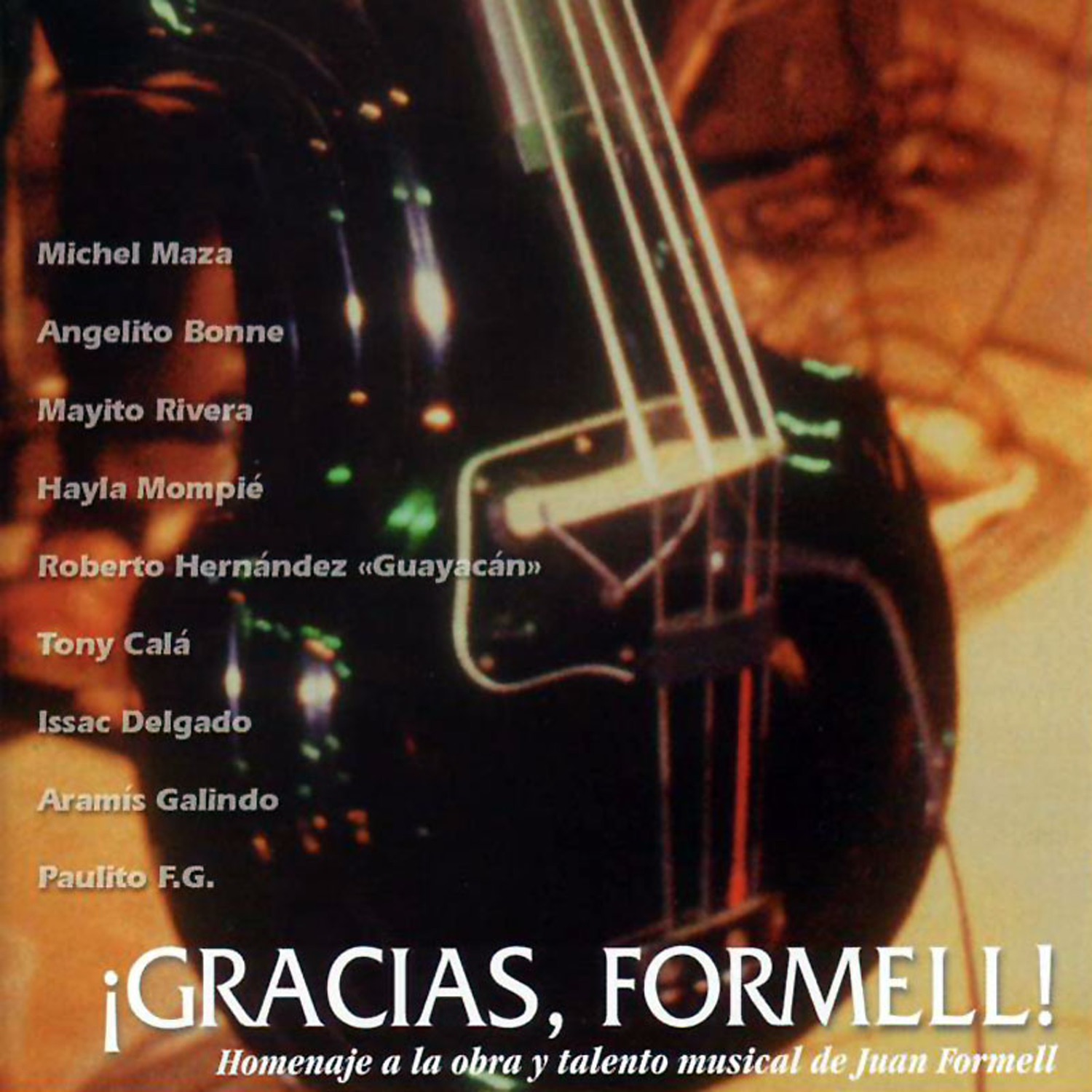 ¡Gracias, Formell! - A Homage to Juan Formell