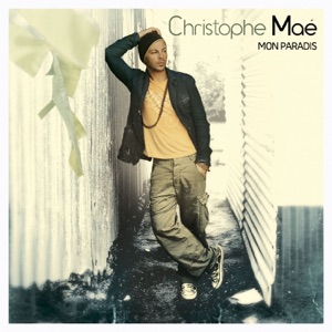 Va voir ailleurs by Christophe Maé cover art