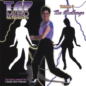 Tap Music for Tap Dancers Vol. 3 the Challenge