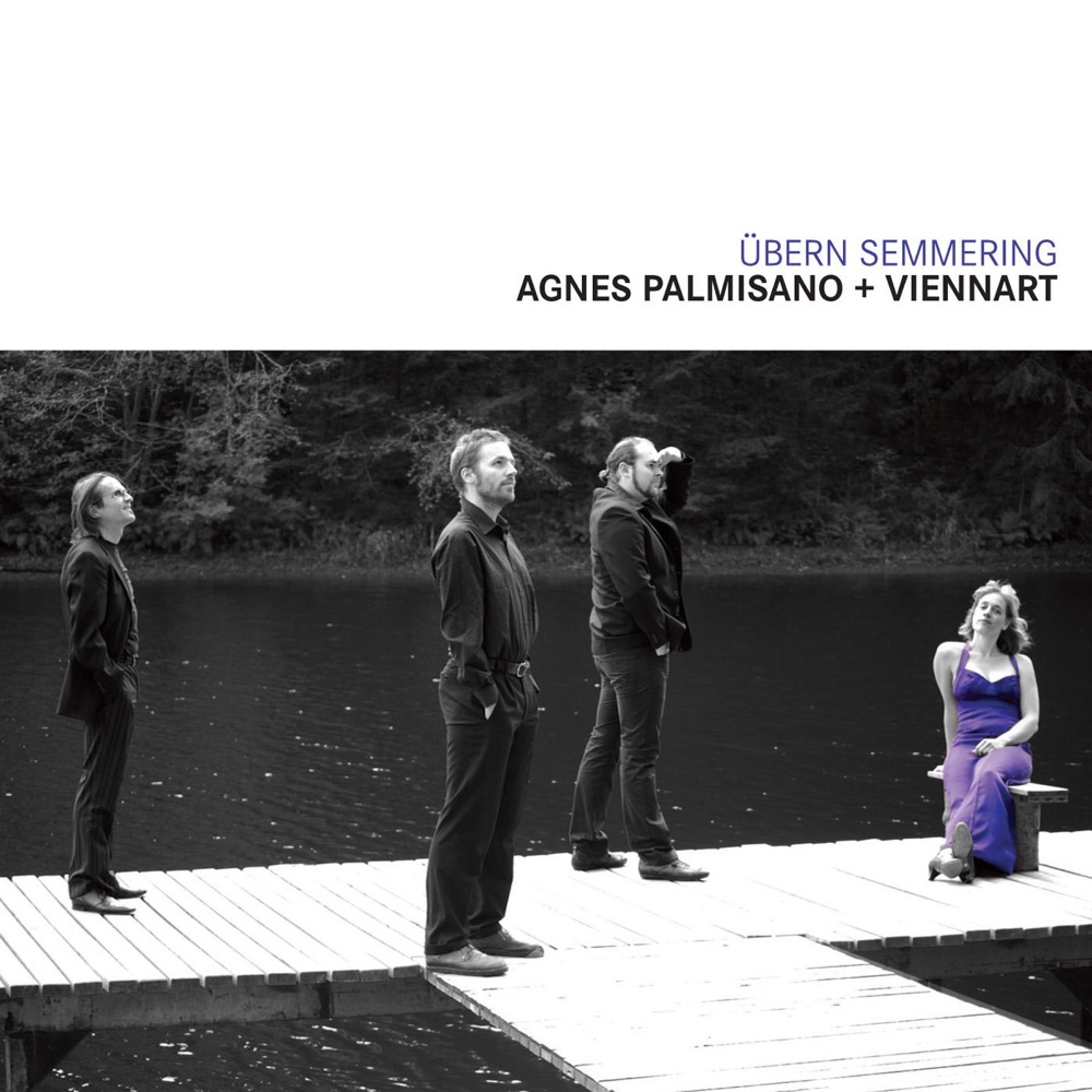 Обложка альбома «Agne Palmisano + Viennart - Übern Semmering» — Agnes Palmisano & Viennart