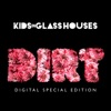 Kids In Glass Houses