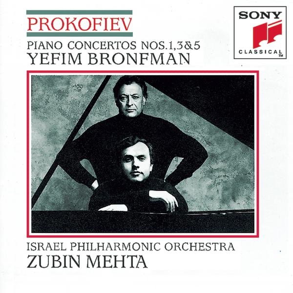 Обложка альбома «Prokofiev: Piano Concertos Nos. 1, 3, 5» — Yefim Bronfman, Israel Philharmonic Orchestra & Zubin Mehta