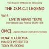 The O.M.C.I. Legend, Vol. 4  (feat. Renato Geremia, Mauro Periotto & Tony Rusconi) [Live in Abano Terme 16/09/1978 - International Jazz Festival]