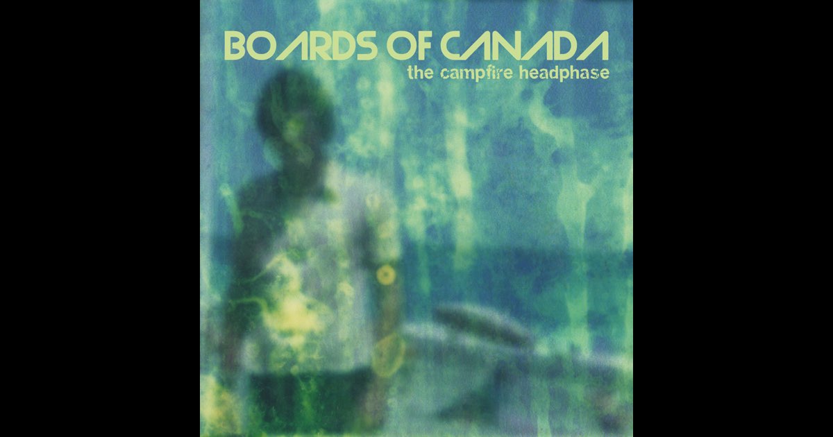 洋楽 BOARDS OF the campfire head phase Boards of Canada – The