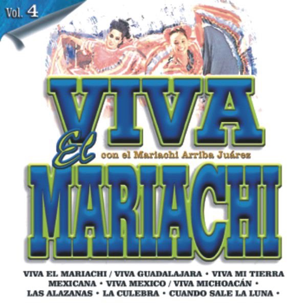 Viva el Mariachi, Vol. 4