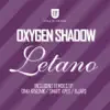 Oxygen Shadow - Letano (Dima Krasnik Remix)