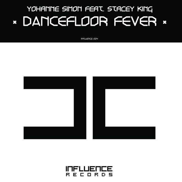 Обложка альбома «Dancefloor Fever (feat. Stacey King) - Single» — Yohanne Simon