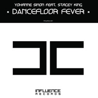 Dancefloor Fever (feat. Stacey King) - Single - Yohanne Simon
