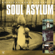 Runaway Train - Soul Asylum
