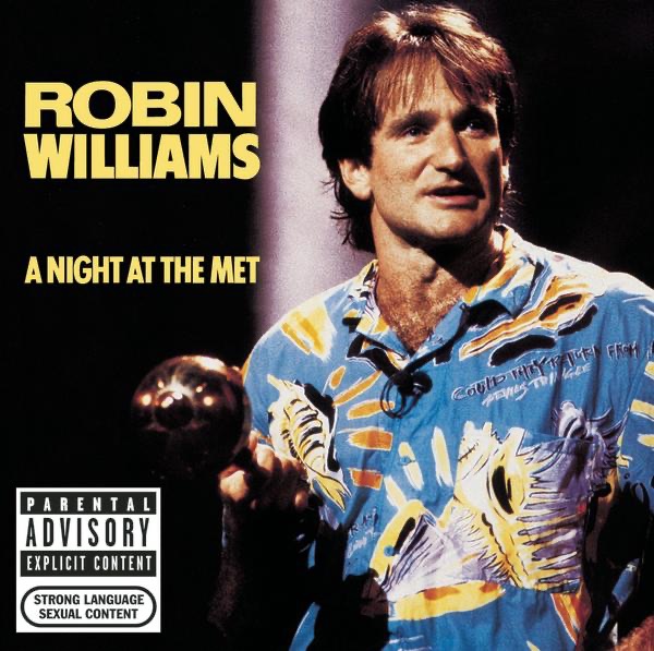 Обложка альбома «A Night At the Met (Live)» — Robin Williams