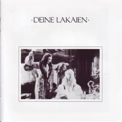 Deine Lakaien - Deine Lakaien