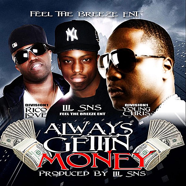 Always Gettin Money - Single (feat. Rico Love & Young Chirs) - Single album cover
