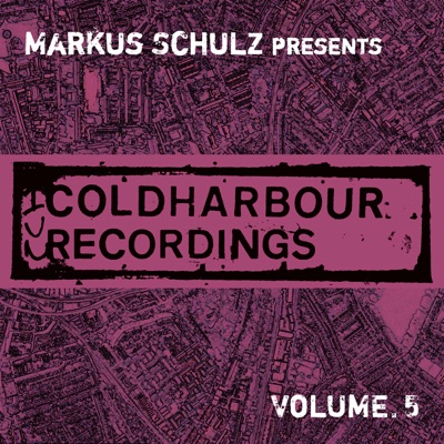 Markus Schulz Presents Coldharbour Recordings, Vol. 5