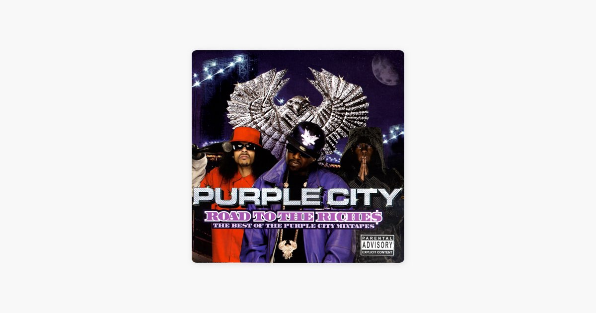 Road to the Riche$ - the Best of the Purple City Mixtapes - Album