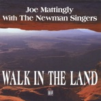 Walk In the Land