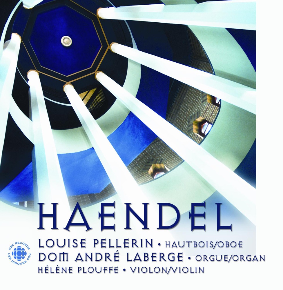 Обложка альбома «Handel: Oboe Sonatas Nos. 1-3» — Helene Plouffe, Andre Laberge & Louise Pellerin