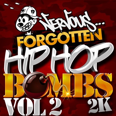 Nervous Hip Hop Bombs, Vol. 2