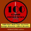 100 Classic French Songs, Vol. 1 - Various Artists