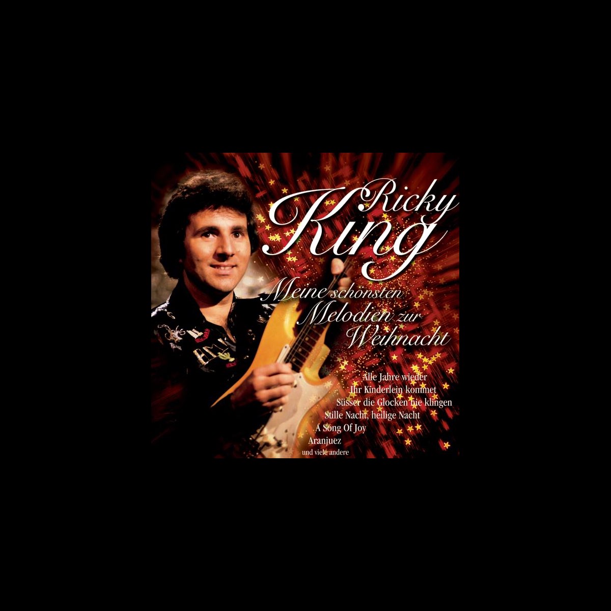 ‎Meine schönsten Weihnachtslieder Ricky King의 앨범 Apple Music