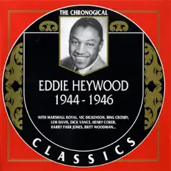 1944-1946 - Eddie Heywood 1944-1946 - Eddie Heywood