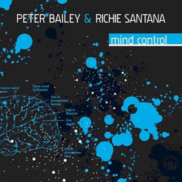 Обложка альбома «Mind Control - EP» — Peter Bailey & Richie Santana