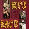Zig Zag - Mavro Triantafyllo