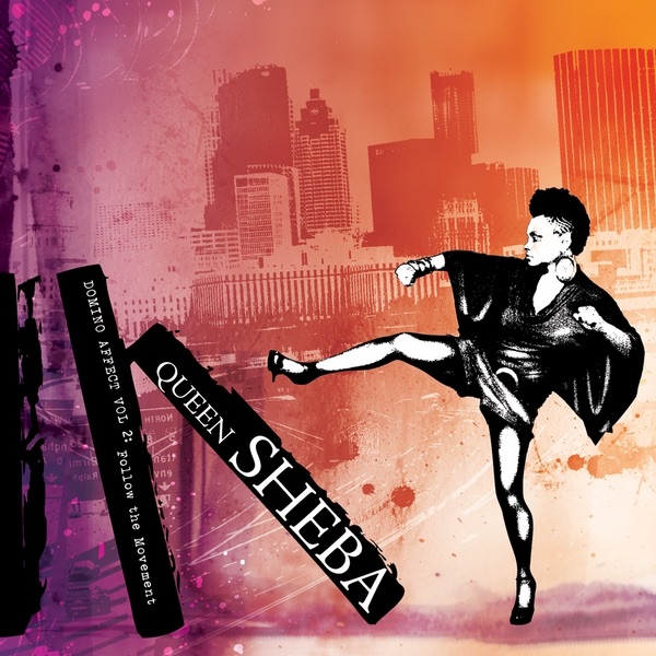 Обложка альбома «Domino Affect Vol.2: Follow the Movement» — Queen Sheba
