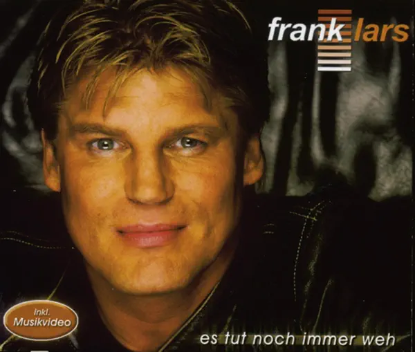 Es tut noch immer weh — Frank Lars