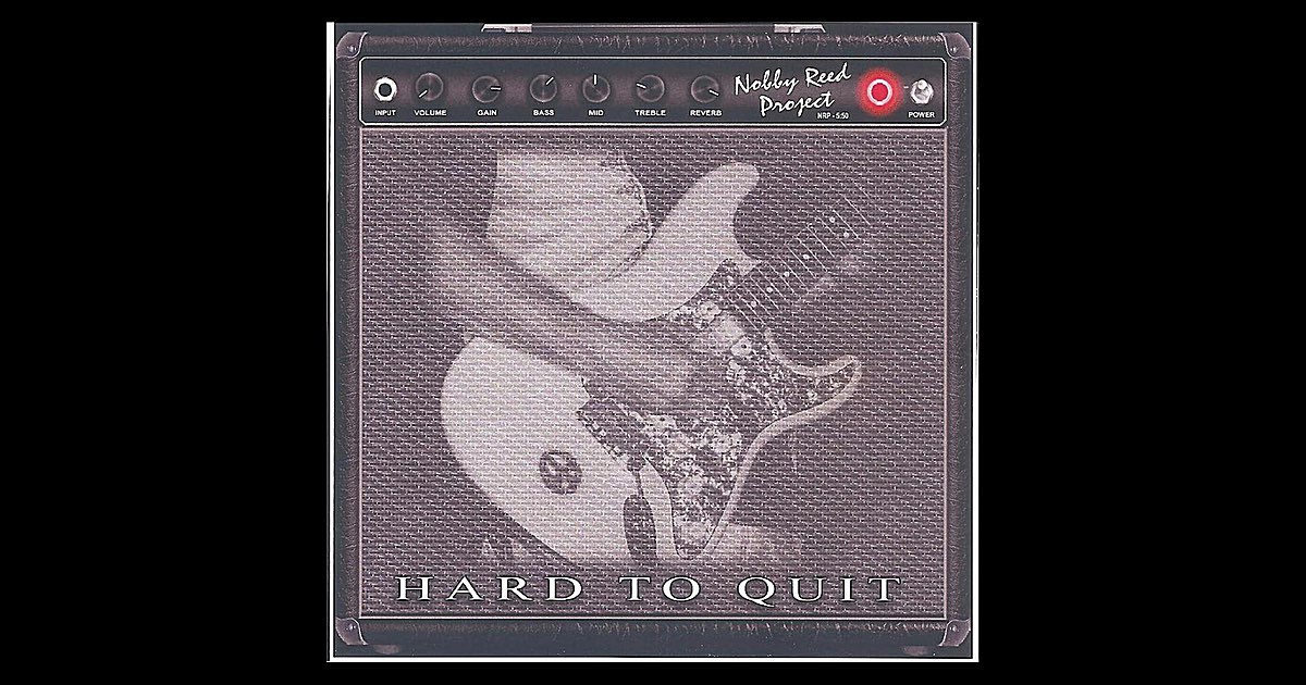 ‎Hard to Quit - Album by Nobby Reed Project - Apple Music
