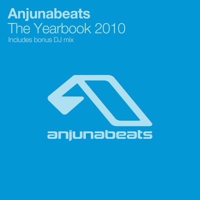 Anjunabeats the Yearbook 2010