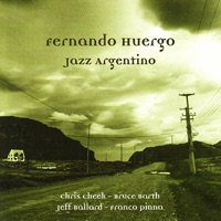 Jazz Argentino - Fernando Huergo