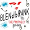 The Prophecy - Blendbrank lyrics