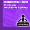 The Deejay (Jason Rivas Club Mix) - Background Electric lyrics