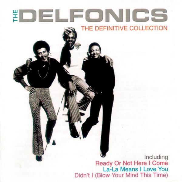 Обложка альбома «The Definitive Collection» — The Delfonics