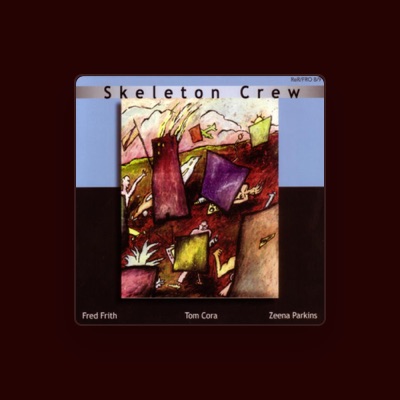 聆聽 Skeleton Crew、觀看音樂影片、閱讀小傳、查看巡演日期等！