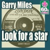Garry Miles - Look For a Star (Remastered)