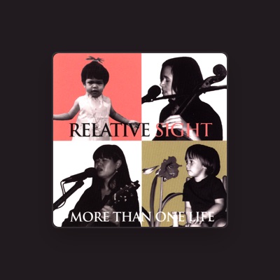 Listen to Relative Sight, watch music videos, read bio, see tour dates & more!