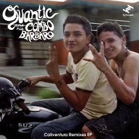 Caliventura (Remixes) - Quantic and his Combo Bárbaro & Quantic