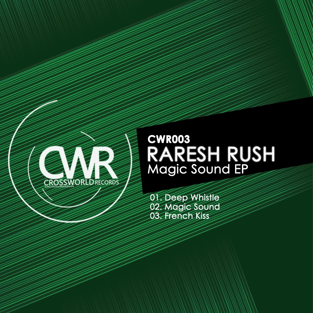 Обложка альбома «Magic Sound - EP» — Raresh Rush