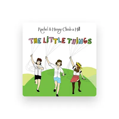 Listen to Rachel & Henry Climb a Hill, watch music videos, read bio, see tour dates & more!