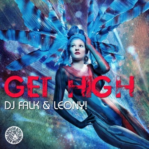Get High (Remixes) - EP