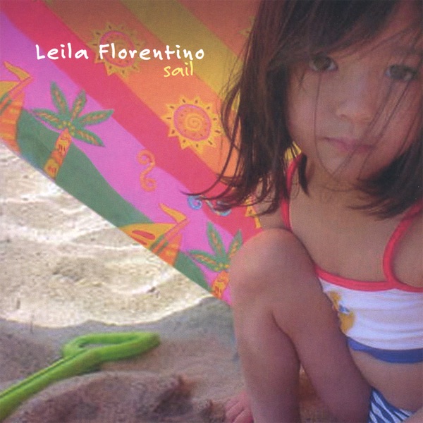 Обложка альбома «Sail» — Leila Florentino